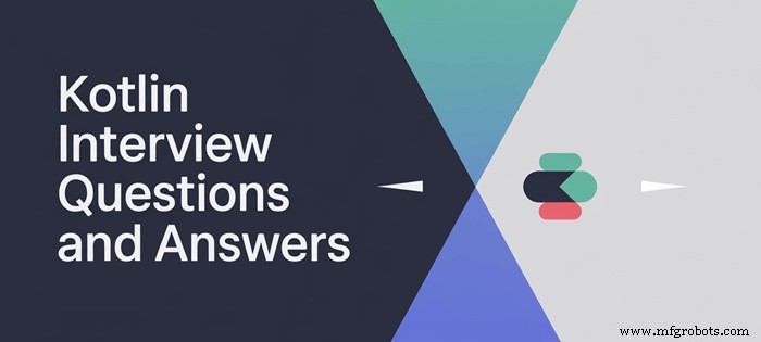 Top 50 Perguntas e Respostas de Entrevista Kotlin (2026)