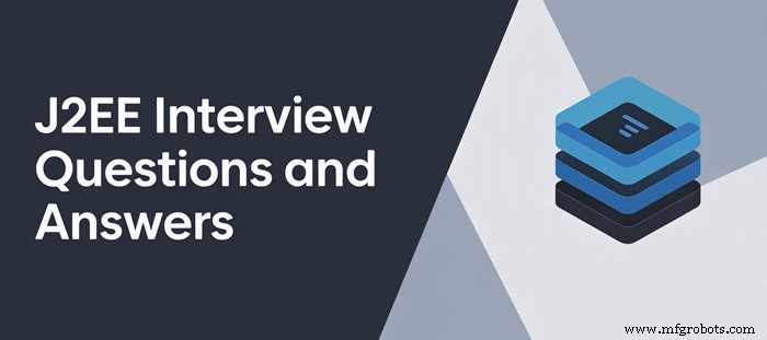 Top 40 Perguntas e Respostas de Entrevista J2EE (2026)