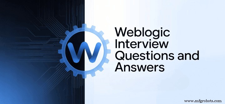 Top 50 Perguntas e Respostas de Entrevista WebLogic para 2026